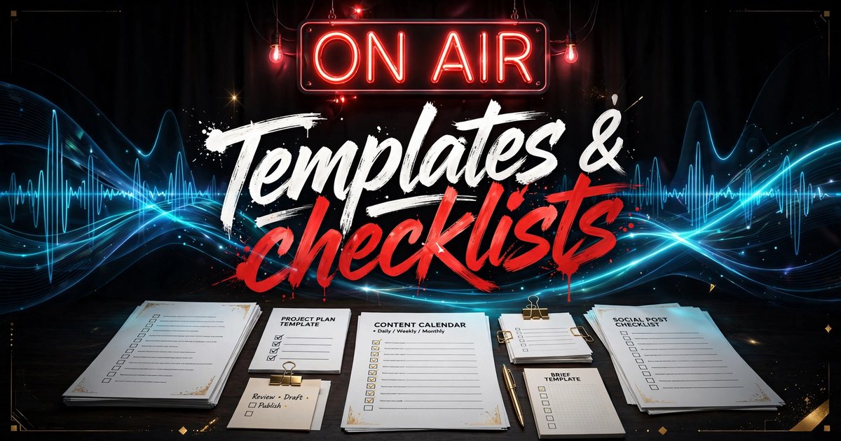Templates & checklists